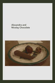 Alexandra and Nicolay Chocolate