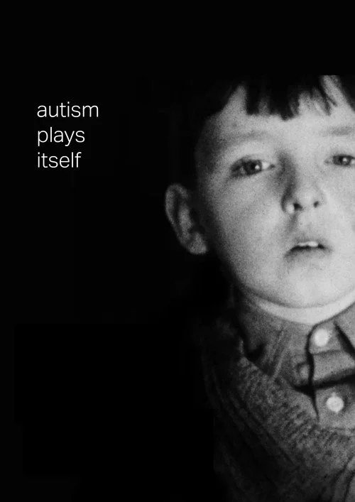 Autism Plays Itself
