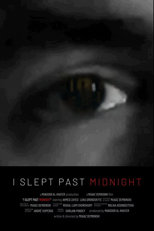 I Slept Past Midnight