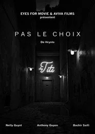 Pas le choix