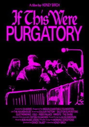If This Were Purgatory