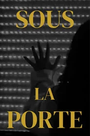 Sous La Porte
