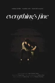 Everything's Fine