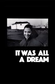 It Was All a Dream