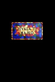 Hvala ti majko