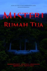 Misteri Rumah Tua