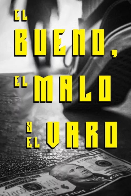 El Bueno El Malo Y El Varo