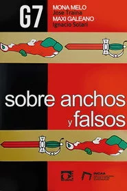 Sobre anchos y falsos