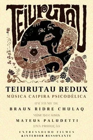 Teiurutau - O Filme
