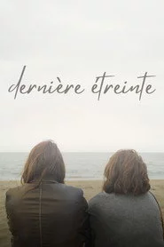 dernière étreinte