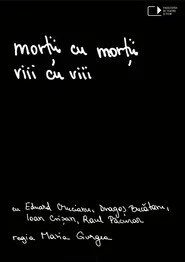 Morții cu morții, viii cu viii
