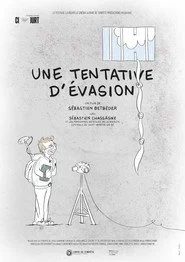Une tentative d'évasion