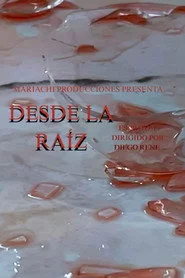 Desde la raíz