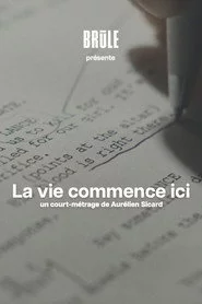 La vie commence ici