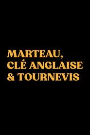 Marteau, clé anglaise et tournevis