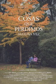 Las cosas que perdimos alguna vez