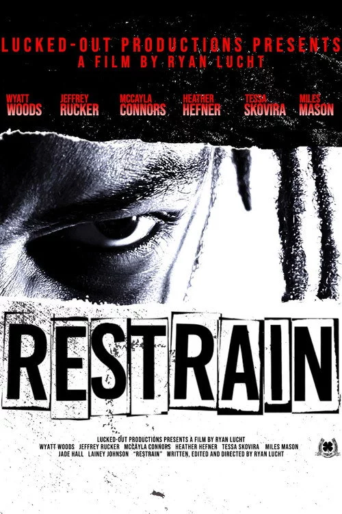 Restrain