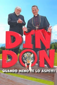 Din Don: Quando Meno Te Lo Aspetti