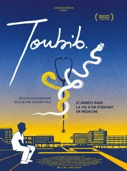 Toubib, 12 années dans la vie d'un étudiant en médecine
