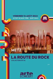 Metz - La Route du Rock 2024