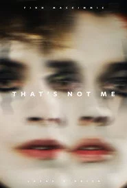 That's Not Me