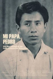 My Father, Pedro