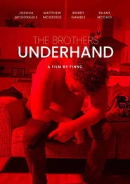 The Brothers Underhand