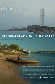 Una temporada en la frontera