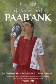 El Silencio del Paab’ank