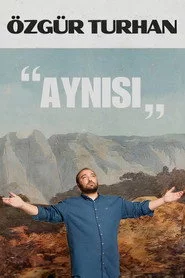 Özgür Turhan - Aynısı '24