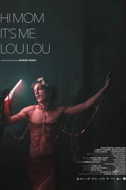 Merhaba Anne, Benim, Lou Lou
