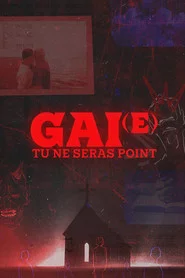 Gai(e), tu ne seras point