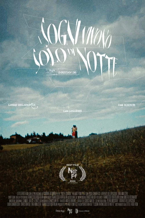 I Sogni Vivono Solo Di Notte