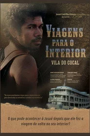 Viagens para o Interior: Vila do Cocal