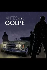 Antes del golpe