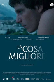 La cosa migliore