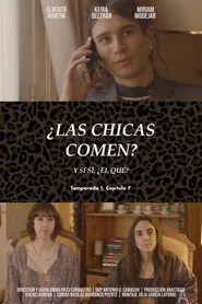 ¿Las chicas comen? Y si sí, ¿el qué?