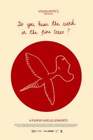 Do you hear the wind in the pine trees?