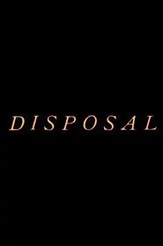 Disposal