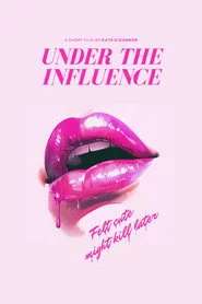 Under The Influence