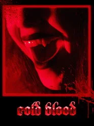 Cold Blood