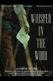 Whisper in the Wood