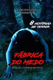 Fábrica do Medo - Edição Comemorativa