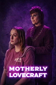 Motherly Lovecraft