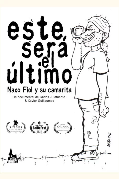 Este será el último. Naxo Fiol y su camarita