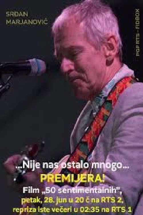 50 sentimentalnih – Srđan Marjanović