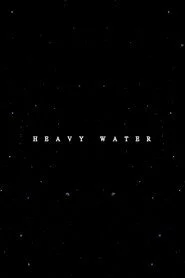 Heavy Water