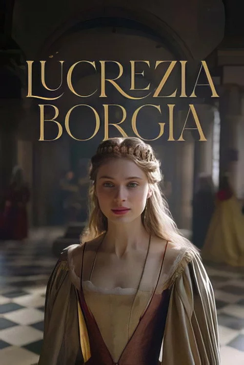Die Tochter des Papstes – Lucrezia Borgia