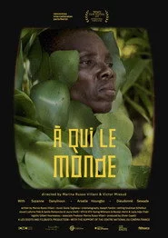 À qui le monde