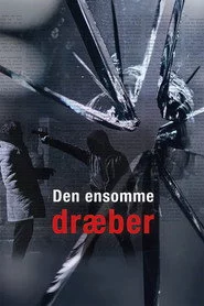 Den Ensomme Dræber